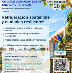 La UPV organiza una jornada sobre refrigeración sostenible y ciudades resilientes